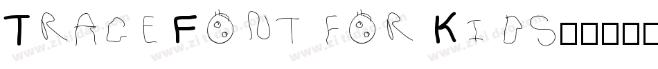 Trace Font for Kids字体转换